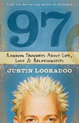 Cover of 97 Random Thoughts about Life Love & Relkationships